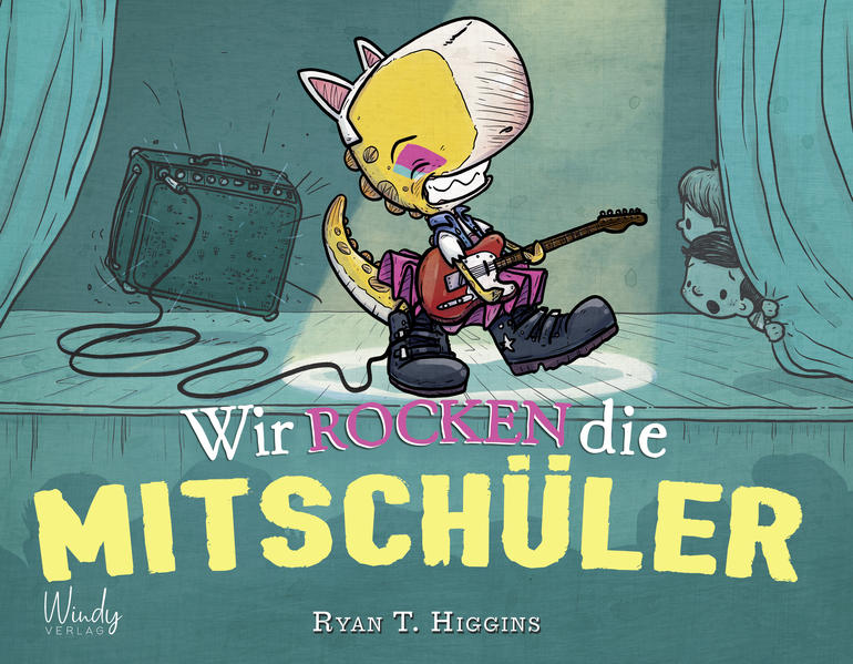 Windy 9783948417185 Wir rocken die Mitschüler - Band 2 der Penelope-Reihe Ein Bilderbuch über Mut und Selbstvertrauen: Mac...