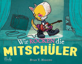 Windy 9783948417185 Wir rocken die Mitschüler - Band 2 der Penelope-Reihe Ein Bilderbuch über Mut und Selbstvertrauen: Mac...