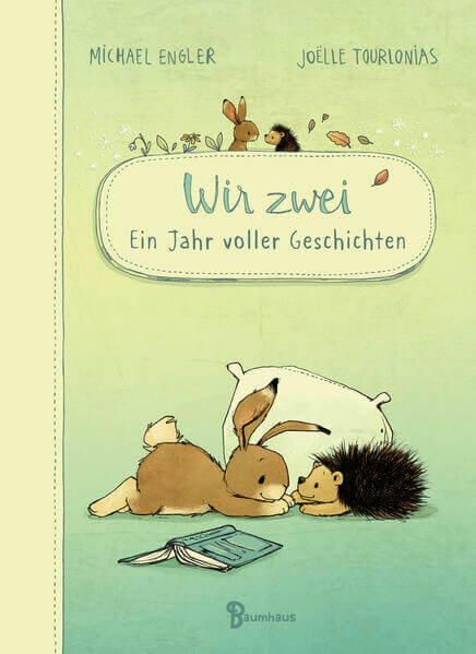  Wir zwei - Ein Jahr voller Geschichten Zwölf Vorlesegeschichten mit Hase und Igel Michael Engler 9783833906985 Baumhaus V...