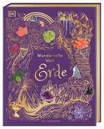  Wundervolle Welt. Erde Ein Natur-Bilderbuch für die ganze Familie. Hochwe Cally Oldershaw 9783831049172 DK Verlag Dorling...