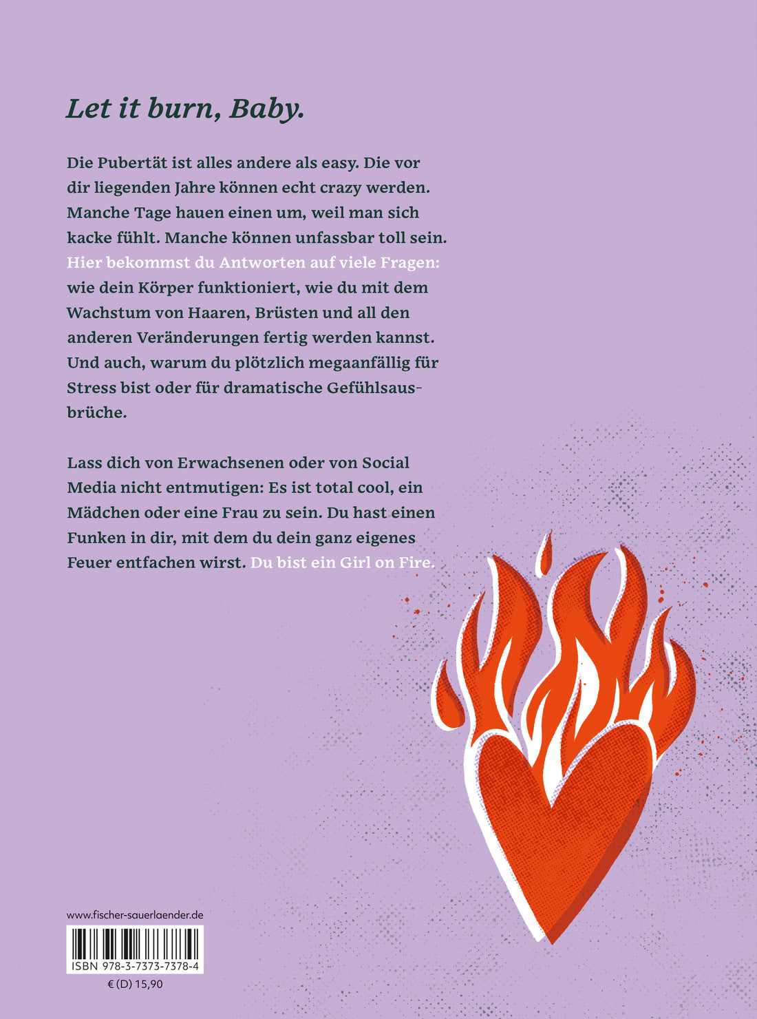  You are a Girl on Fire Alles über deinen Körper, Sex und Mental Health |  Sheila de Liz 9783737373784 (2)