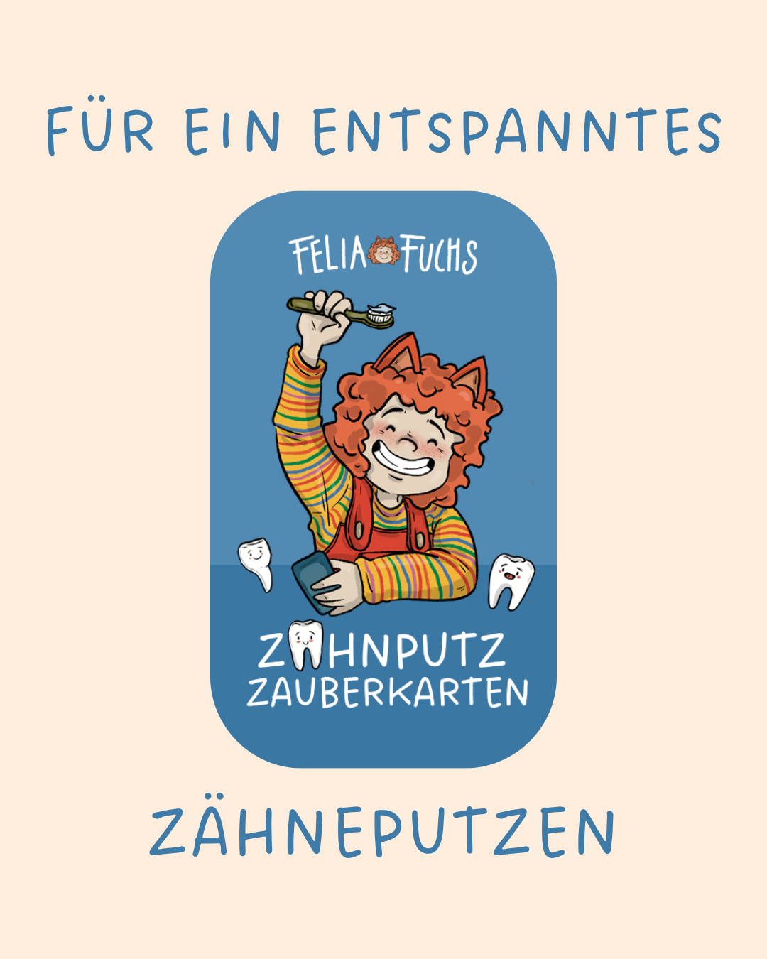 Felia Fuchs - Zahnputz Zauberkarten