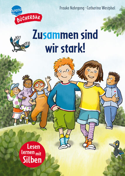  Zusammen sind wir stark! Frauke Nahrgang 9783401722061 Arena Verlag GmbH (1)