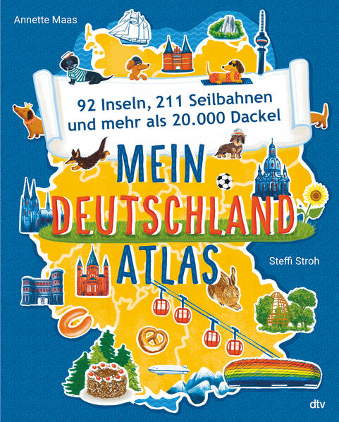 dtv Verlag  978-3-423-76381-3 Mein Deutschlandatlas – 92 Inseln, 211 Seilbahnen und mehr als 20.000 Dackel (1)